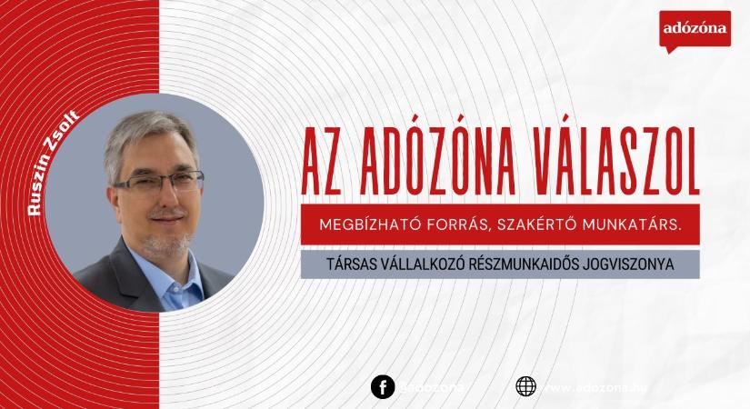 Az Adózóna válaszol: társas vállalkozó részmunkaidős jogviszonya
