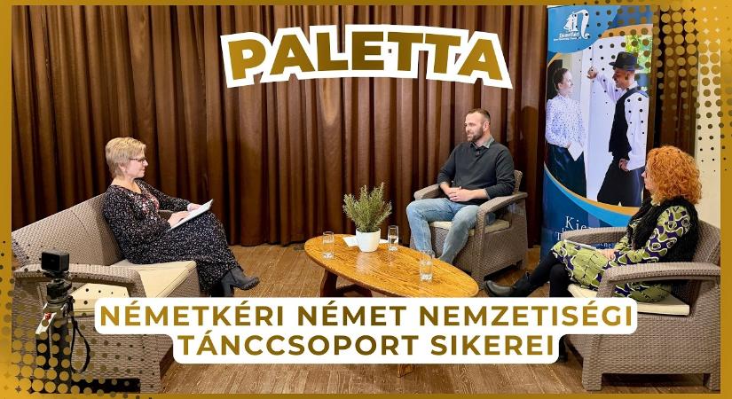 Paletta – 2026.03.05. – Beszélgetés a Németkéri Német Nemzetiségi Tánccsoport vezetőivel