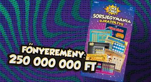 6 milliárd feletti össznyereménnyel itt a Sorsjegymánia Újratöltve