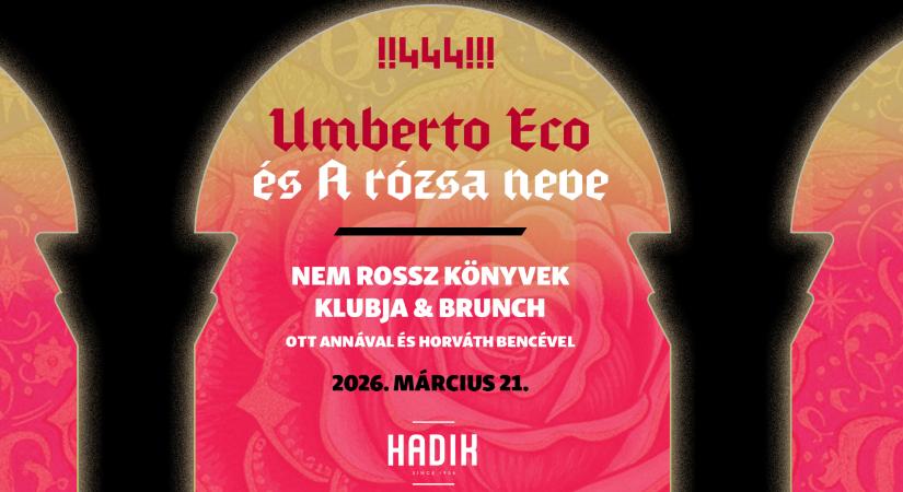 Umberto Eco és A rózsa neve - élő felvétel és brunch a Nem rossz könyvek következő eseményén