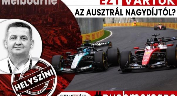 Helyszíni: Ezt vártuk az Ausztrál Nagydíjtól?