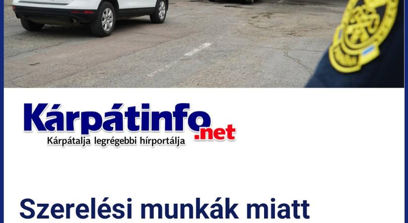 Szerelési munkák miatt ideiglenesen leáll a forgalom a Kaszony-Barabás határátkelőn