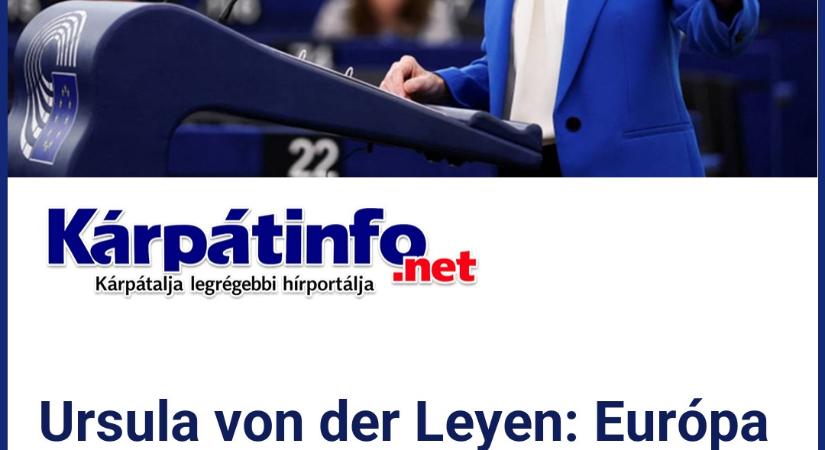 Ursula von der Leyen: Európa mindig Ukrajna mellett fog állni, bármi történjék is a világ más részein