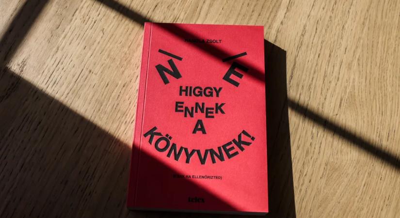 Megjelent a Ne higgy ennek a könyvnek!