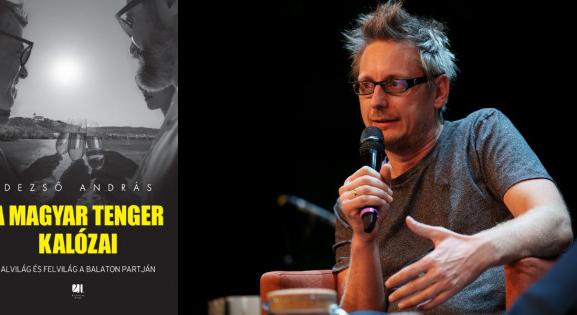 Dezső András most a balatoni maffiák világát tárja fel