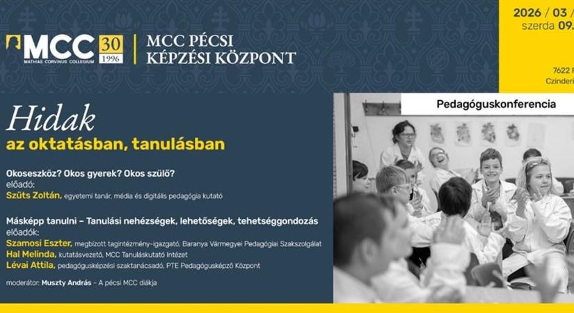 Okoseszközök és tanulási nehézségek a fókuszban – konferencia az MCC pécsi központjában