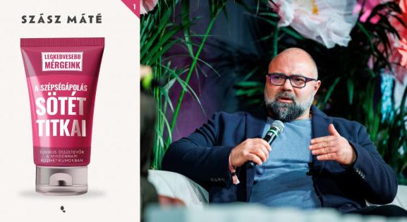 Tudtad, hogy a kedvenc arckrémed mérgező lehet? Szász Máté könyve minden nő számára hasznos lehet!