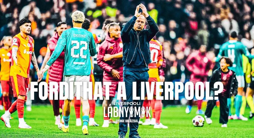 Liverpooli lábnyomok: meg tudják fordítani Szoboszlaiék a Galatasaray elleni párharcot?
