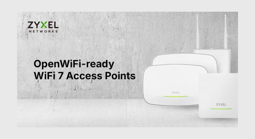 A Zyxel Networks négy WiFi 7 hozzáférési ponttal bővíti OpenWiFi-kompatibilis portfólióját