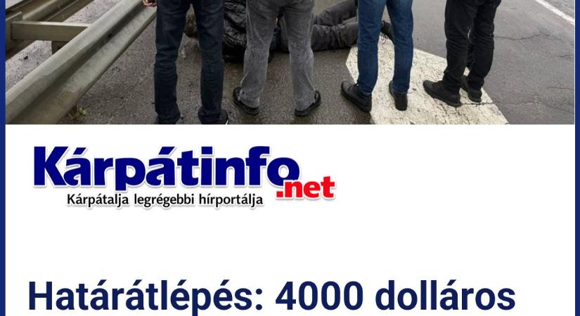 Határátlépés: 4000 dolláros kenőpénzzel próbált intézkedni egy férfi Kárpátalján