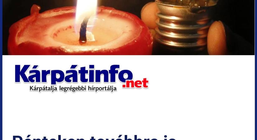 Pénteken továbbra is áramszünetek lesznek Kárpátalján