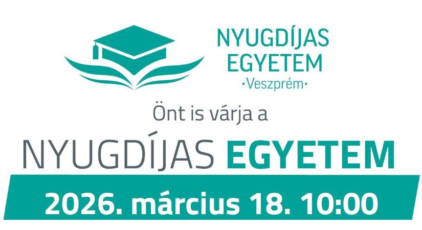 Önt is várja a NYUGDÍJAS EGYETEM!