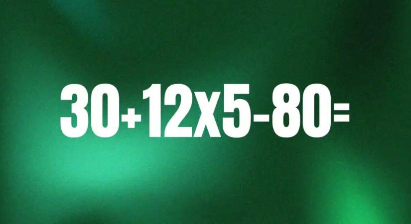 Matek feladvány: Kitudod számolni ezt a feladatot vagy túljár az eszeden?