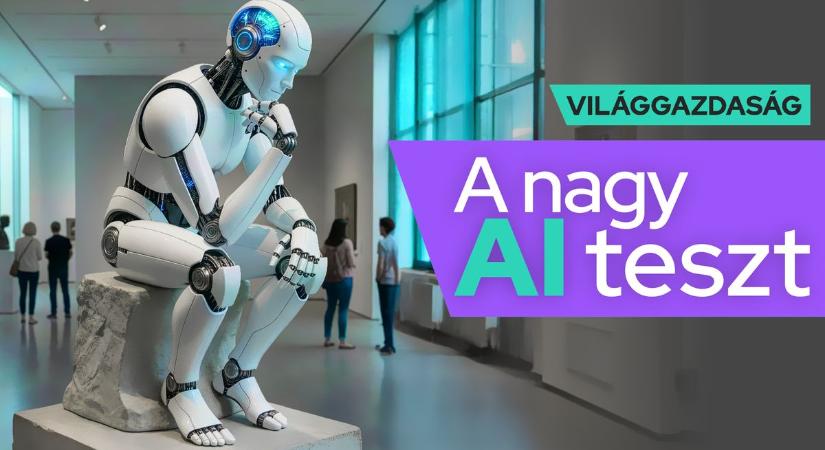 Sokan csak beszélnek róla, mi megmértük: ezek lettek a Világgazdaság Nagy AI-tesztjének eredményei