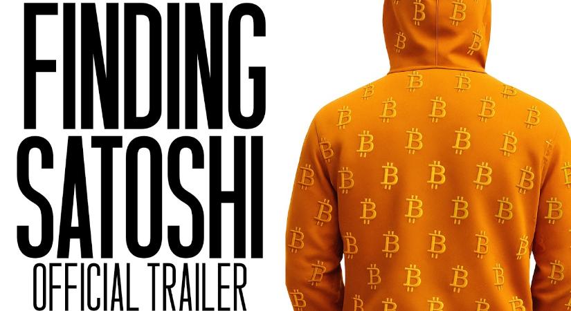 Április 22-én debütál a Satoshi nyomában című új dokumentumfilm, már kinn az előzetese