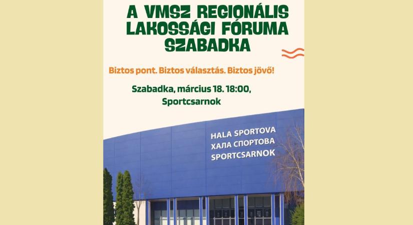 A VMSZ regionális lakossági fórumot tart Szabadkán