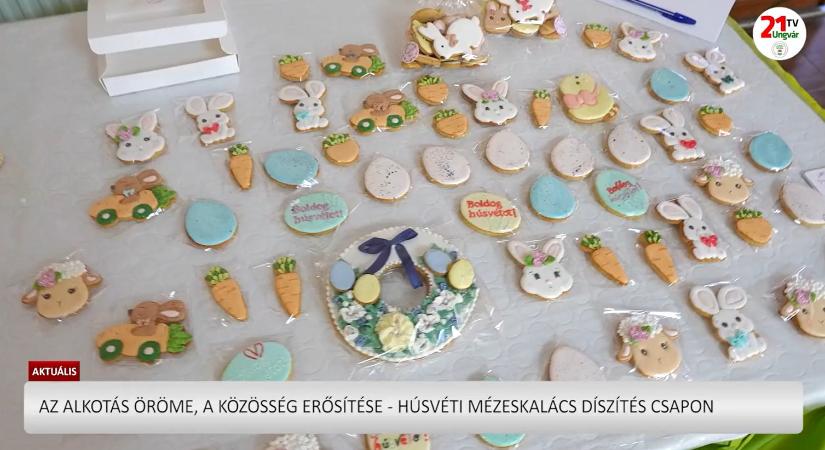 Aktuális (2026.03.18) - Az alkotás öröme, a közösség erősítése - húsvéti mézeskalács díszítés Csapon (videó)
