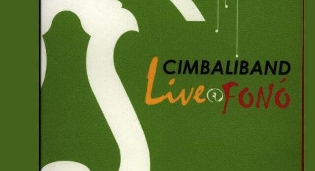 Cimbaliband 20 éves jubileuma: harmonikacsata és világzenei tűzijáték a Fonóban