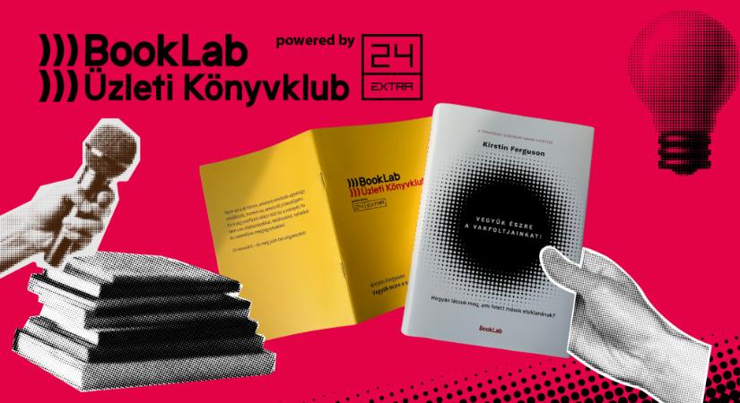 Mire érdemes időt szánni? Indul a BookLab és a 24 Extra üzleti könyvklubja