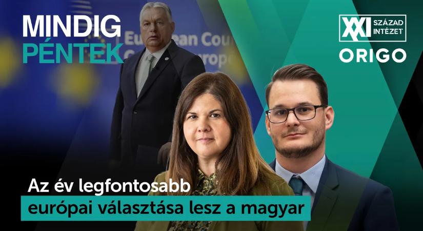 Mindig Péntek: Az év legfontosabb európai választása lesz a magyar